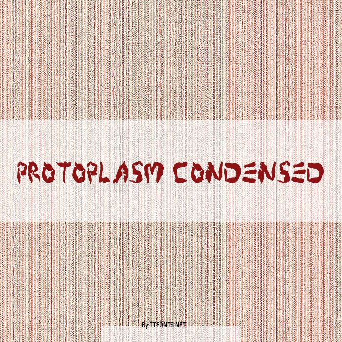 Protoplasm Condensed example
